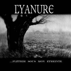 Cyanure (FRA-1) : ...Flétrir Sous Mon Etreinte